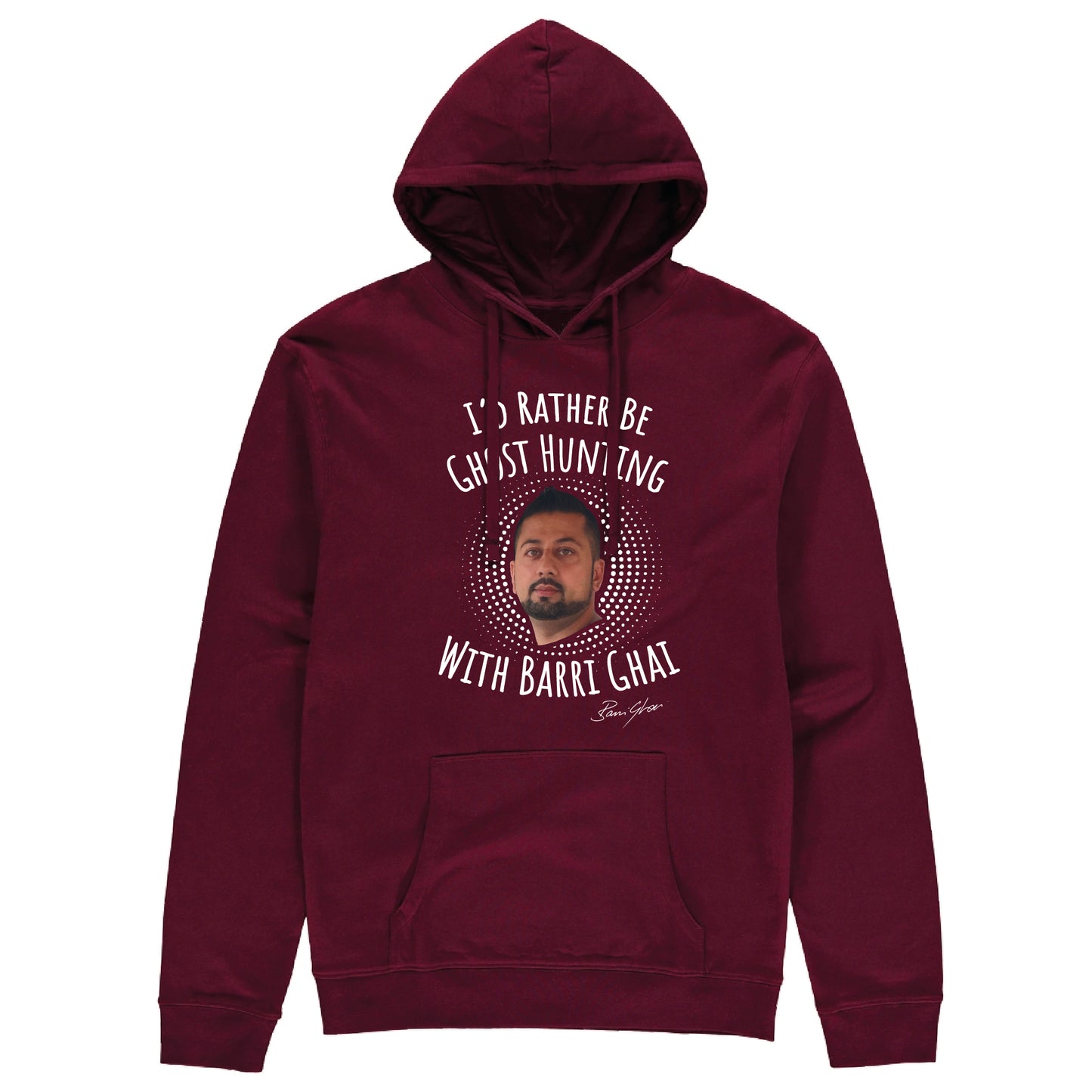 I'd Rather Be Ghost Hunting With Barri Ghai Hoodie