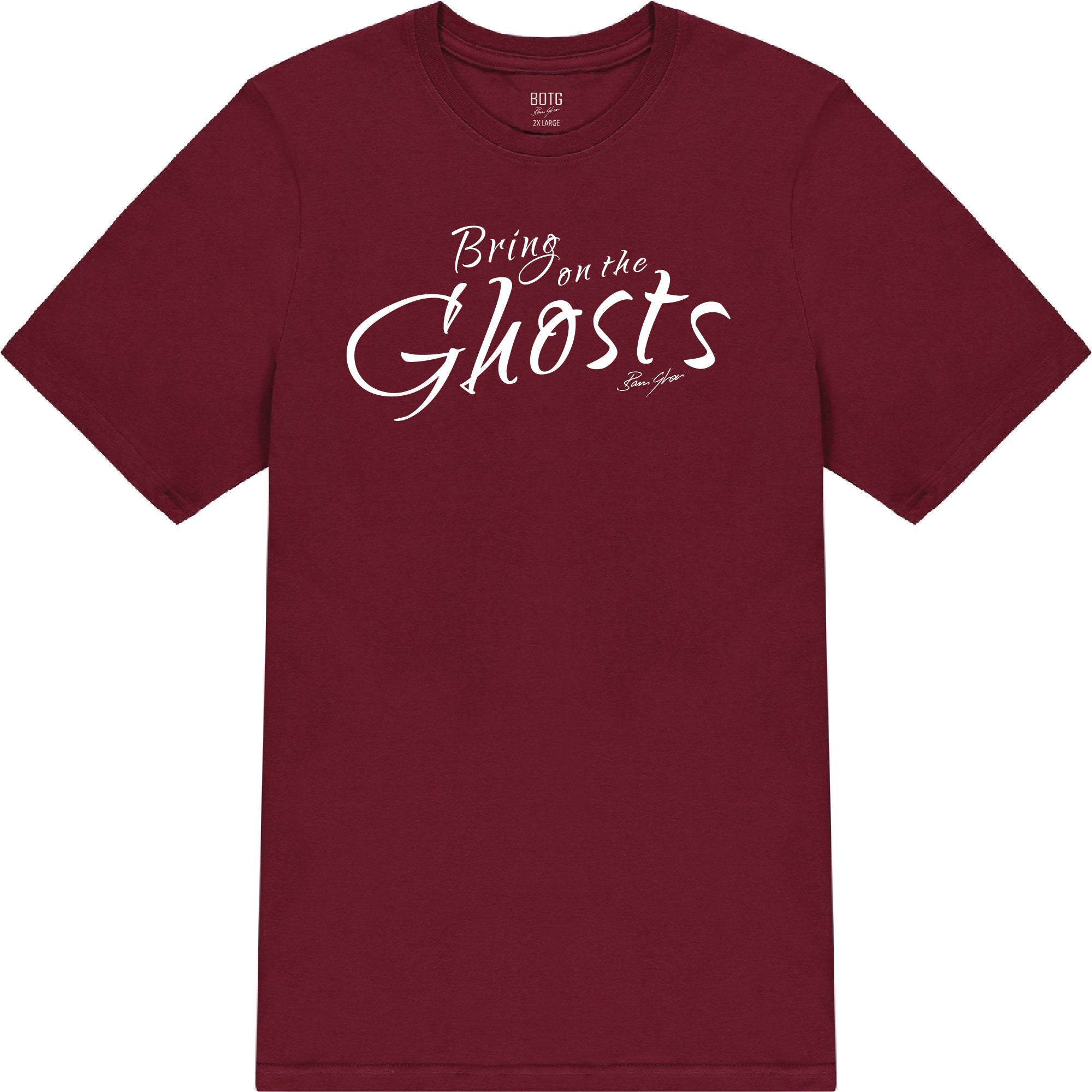 Bring On The Ghosts - Catchprase Tee