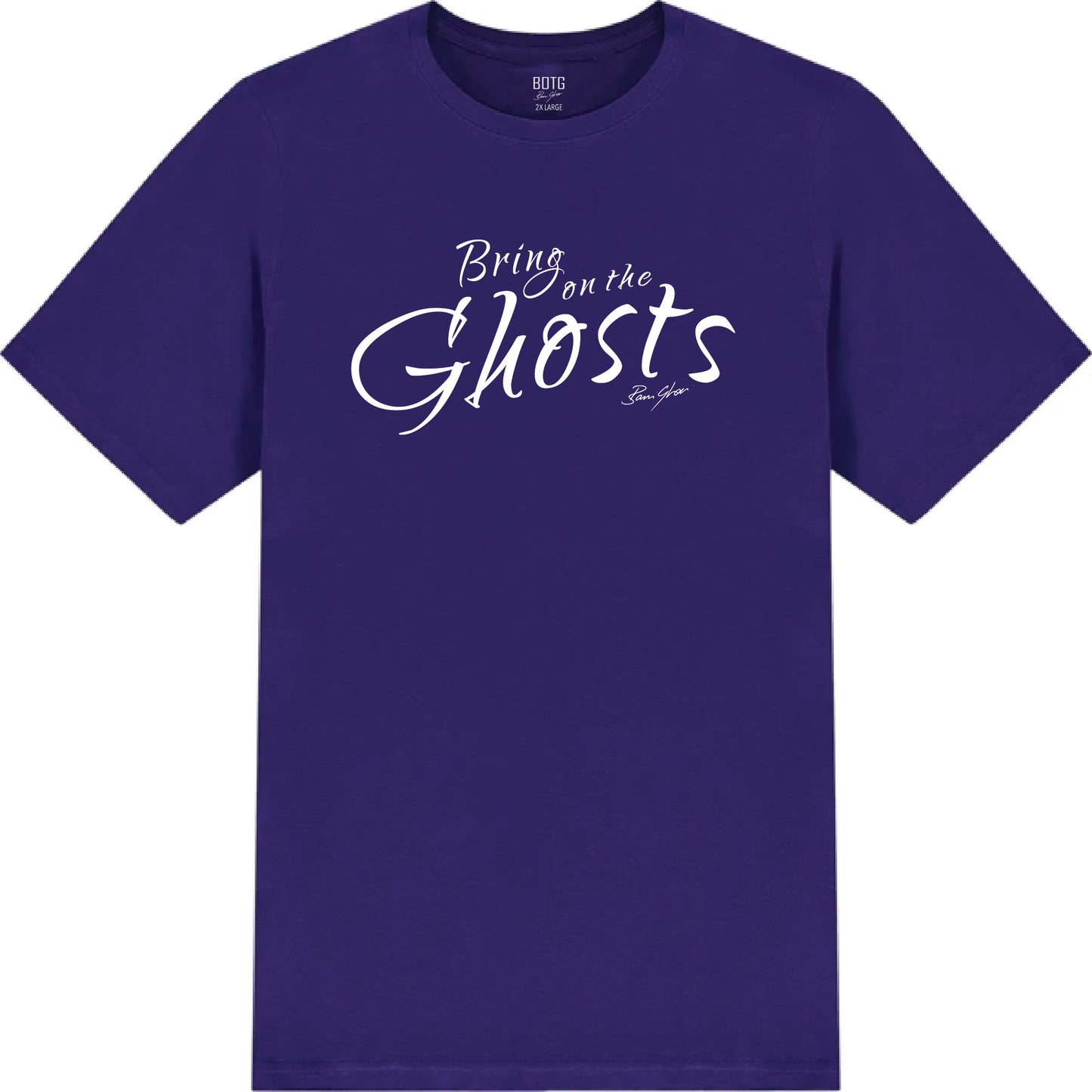 Bring On The Ghosts - Catchprase Tee
