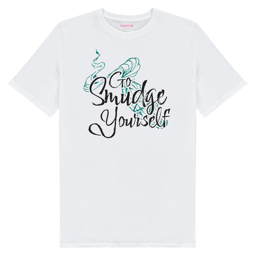 Go Smudge Yourself T-Shirt
