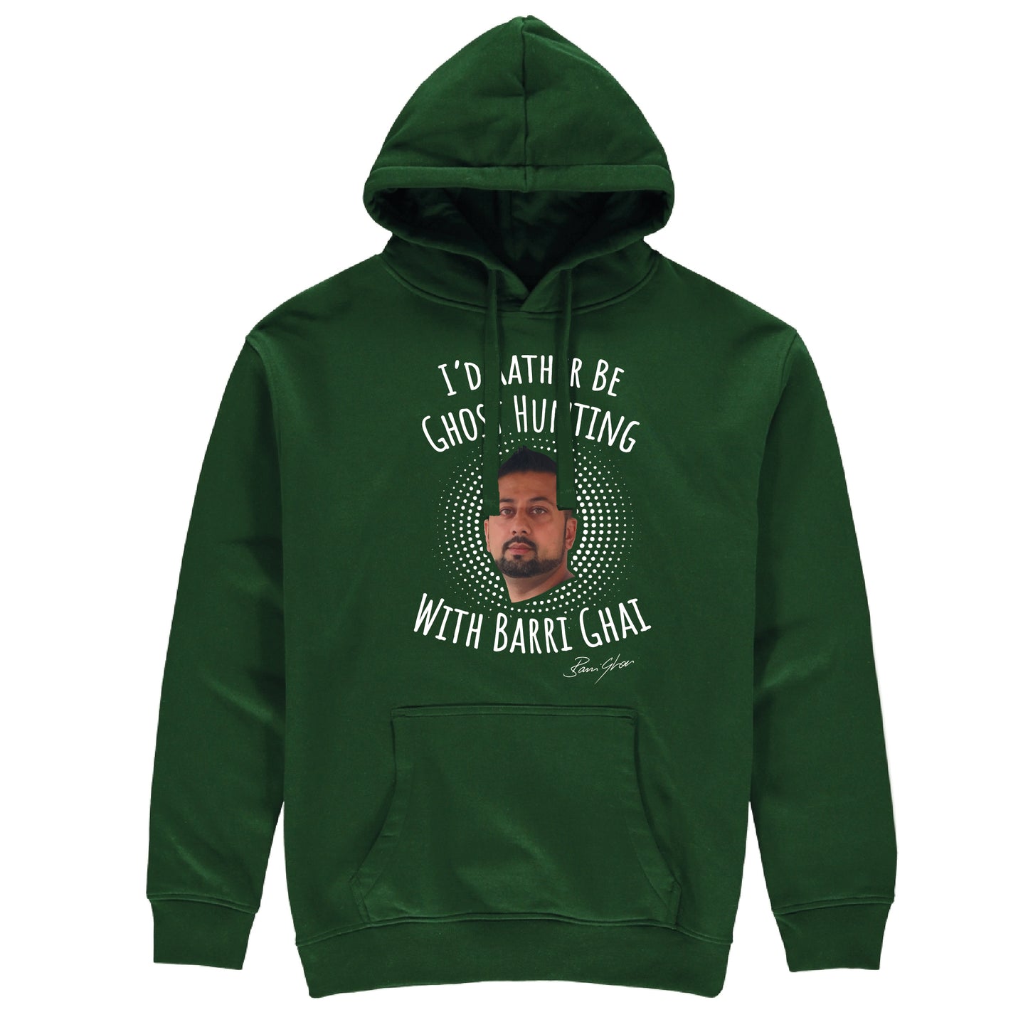 I'd Rather Be Ghost Hunting With Barri Ghai Hoodie