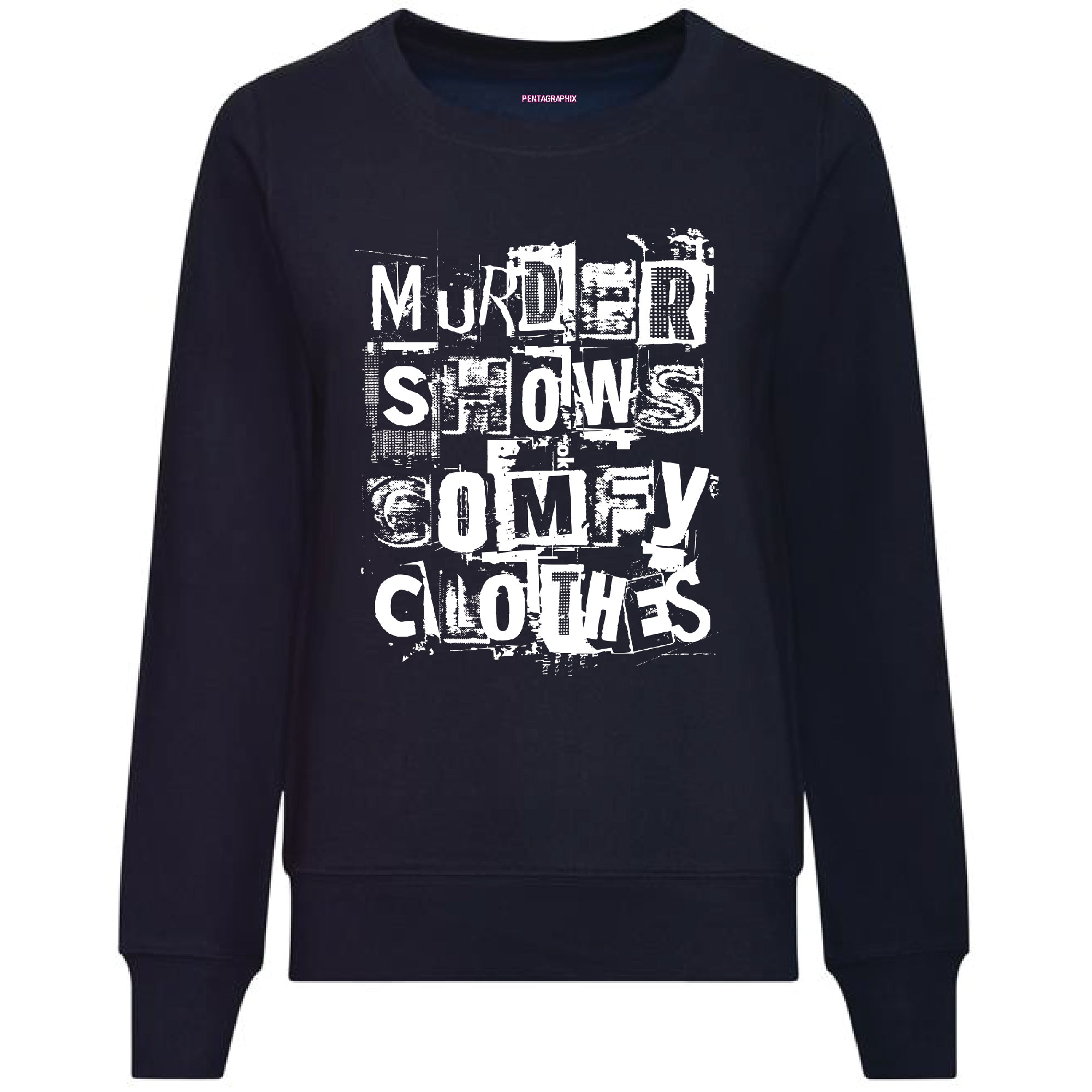 Murder Shows & Comfy Clothes Ladies Sweater