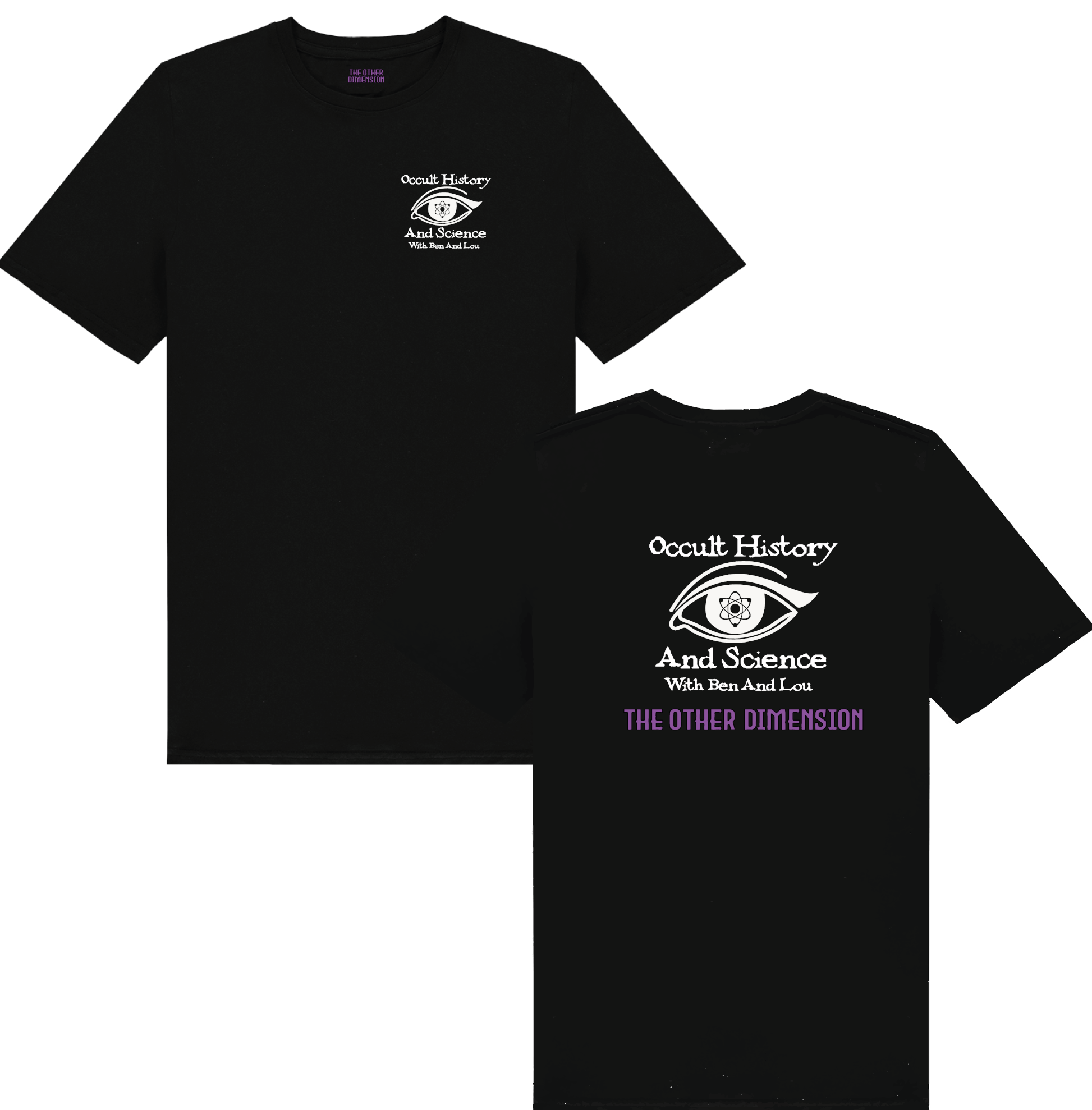The Other Dimension - Occult History & Science - Front & Back Print T-Shirt