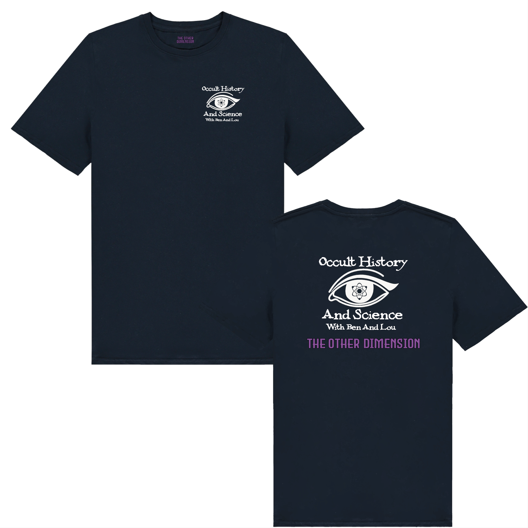 The Other Dimension - Occult History & Science - Front & Back Print T-Shirt