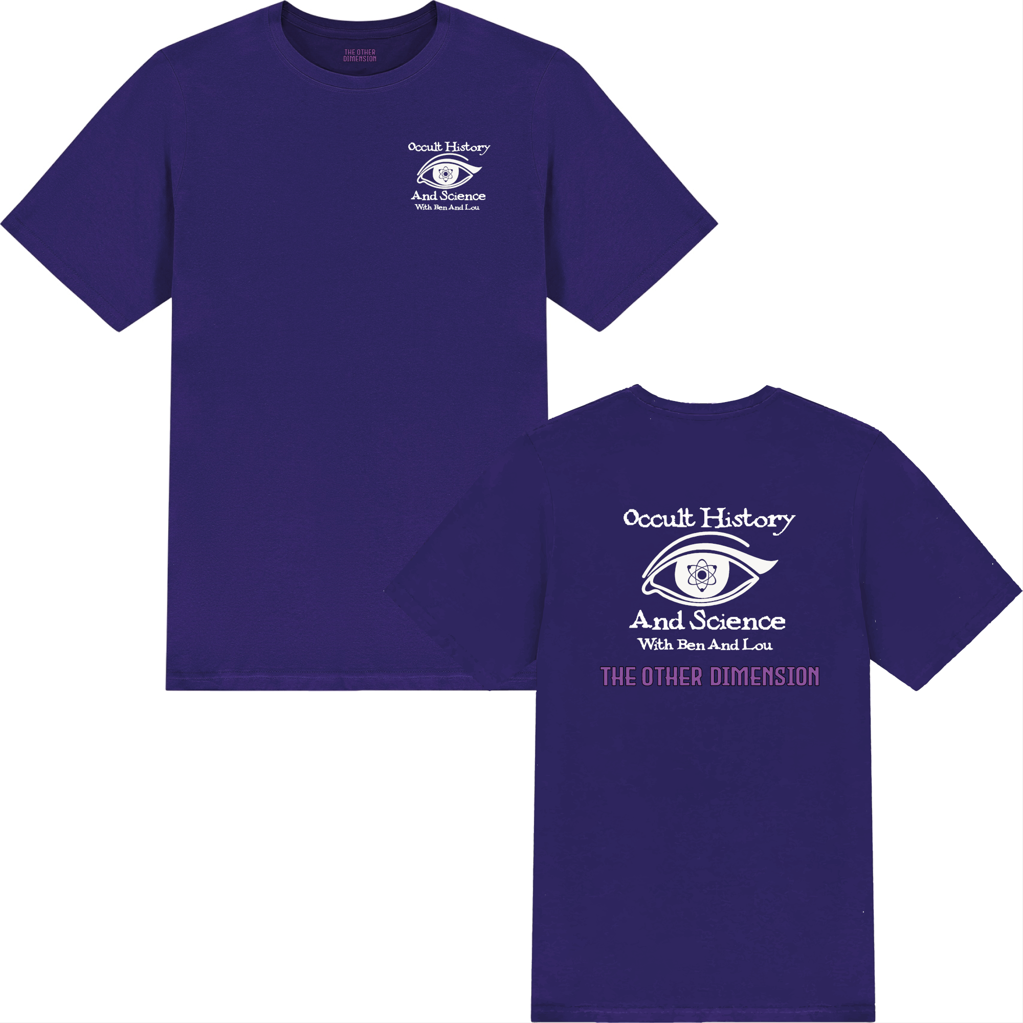 The Other Dimension - Occult History & Science - Front & Back Print T-Shirt