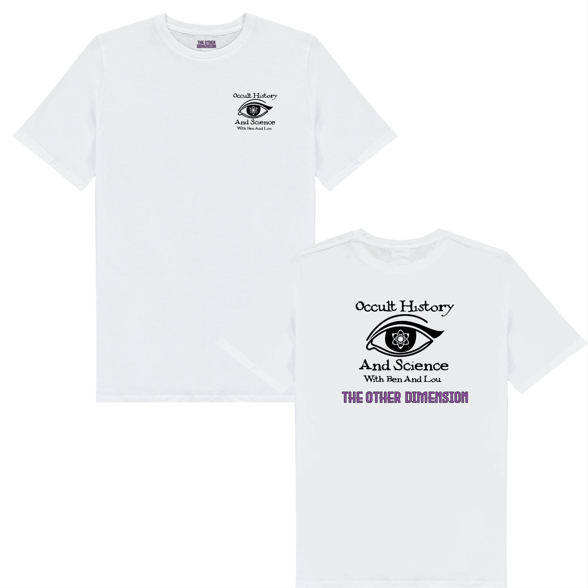 The Other Dimension - Occult History & Science - Front & Back Print T-Shirt