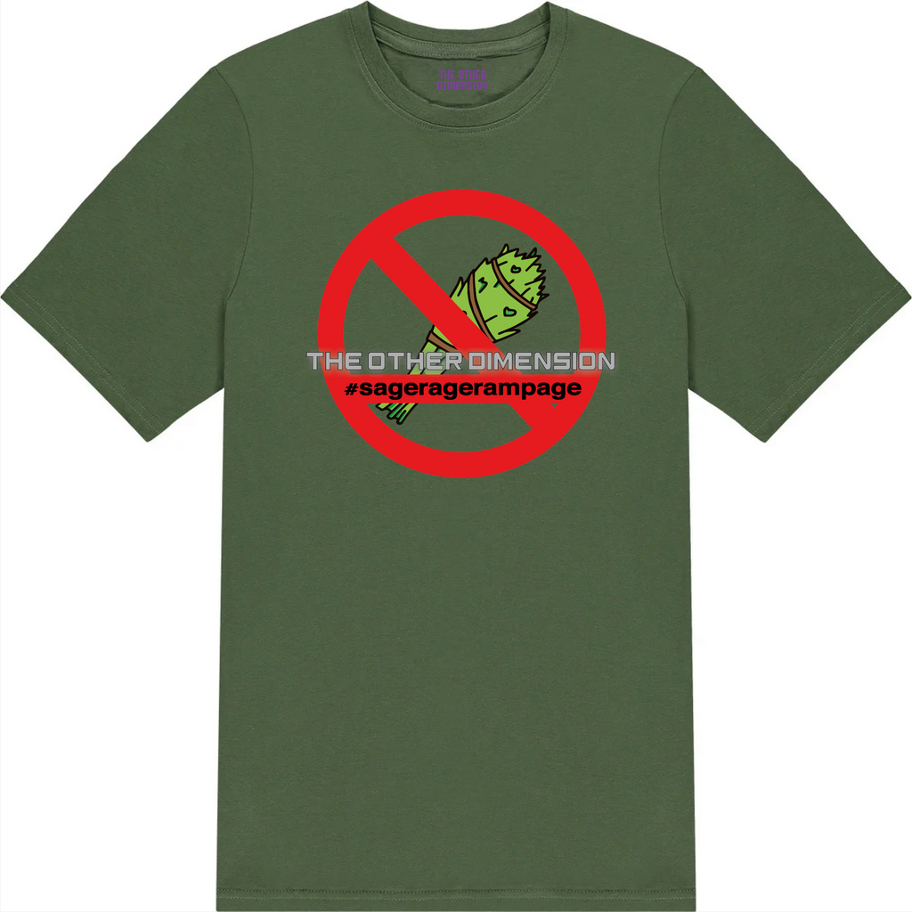 The Other Dimension - Sage Rage Rampage T-Shirt  (alternate design)