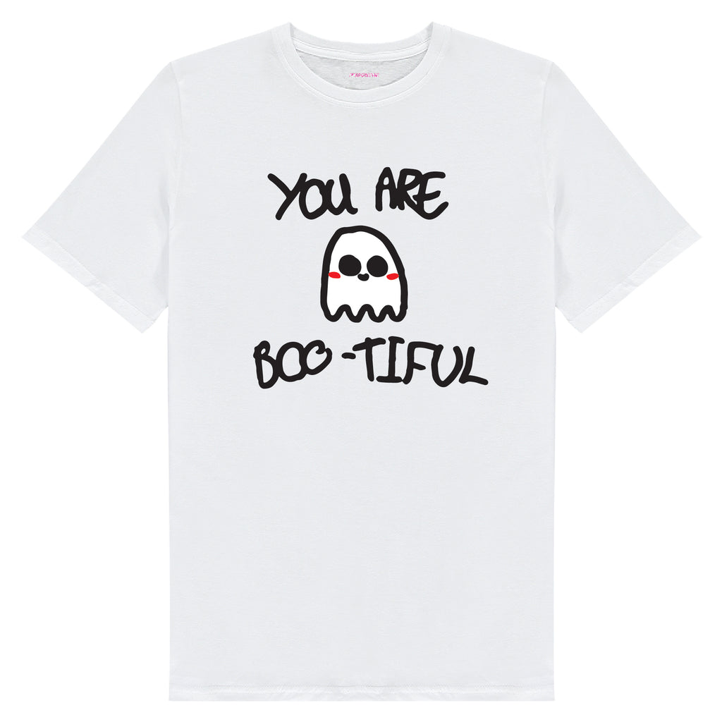 YOU ARE BOO-TIFUL T-Shirt