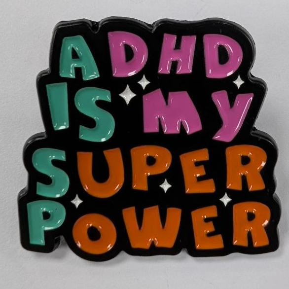 adhd is my super power