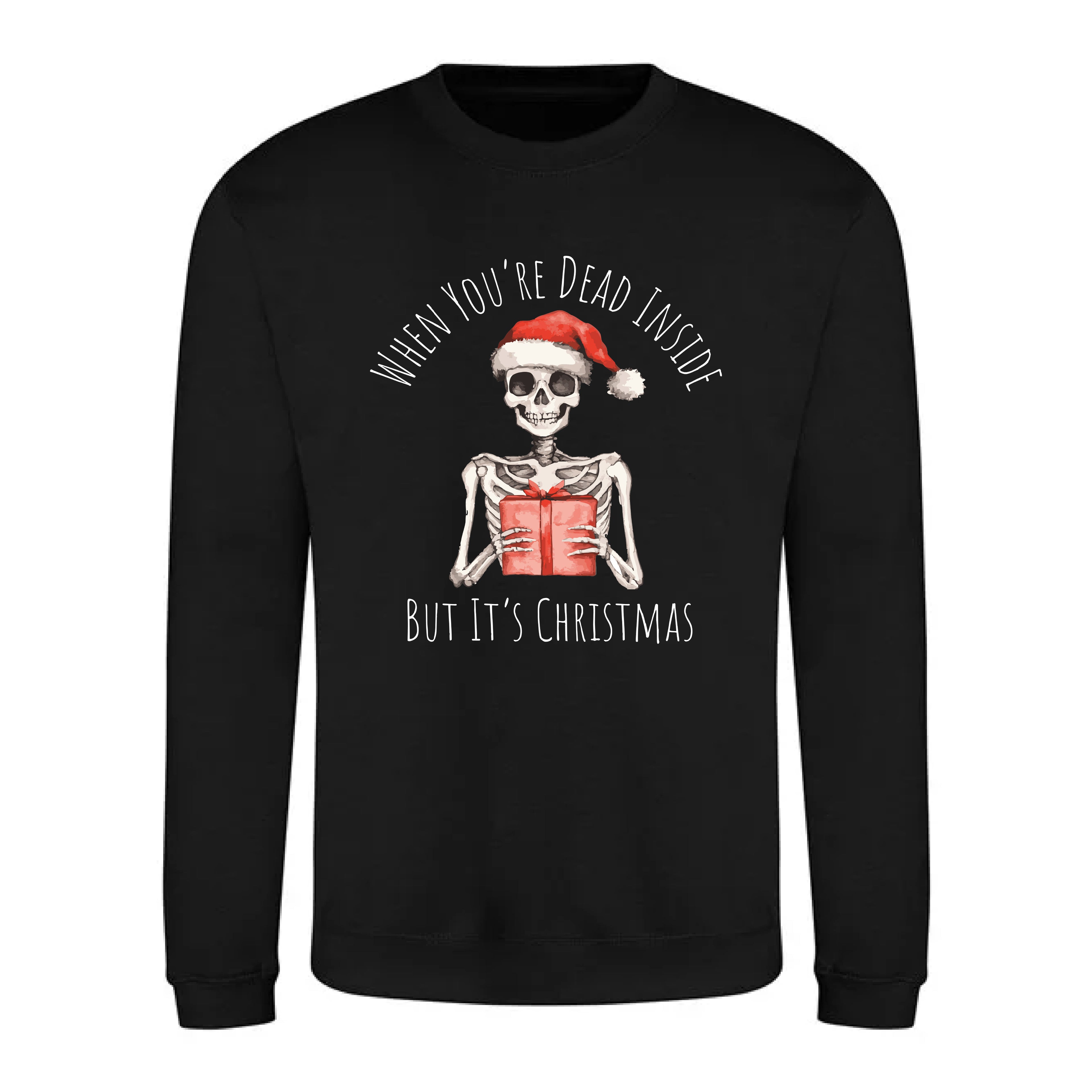 When You're Dead Inside But It's Christmas Festive Jumper
