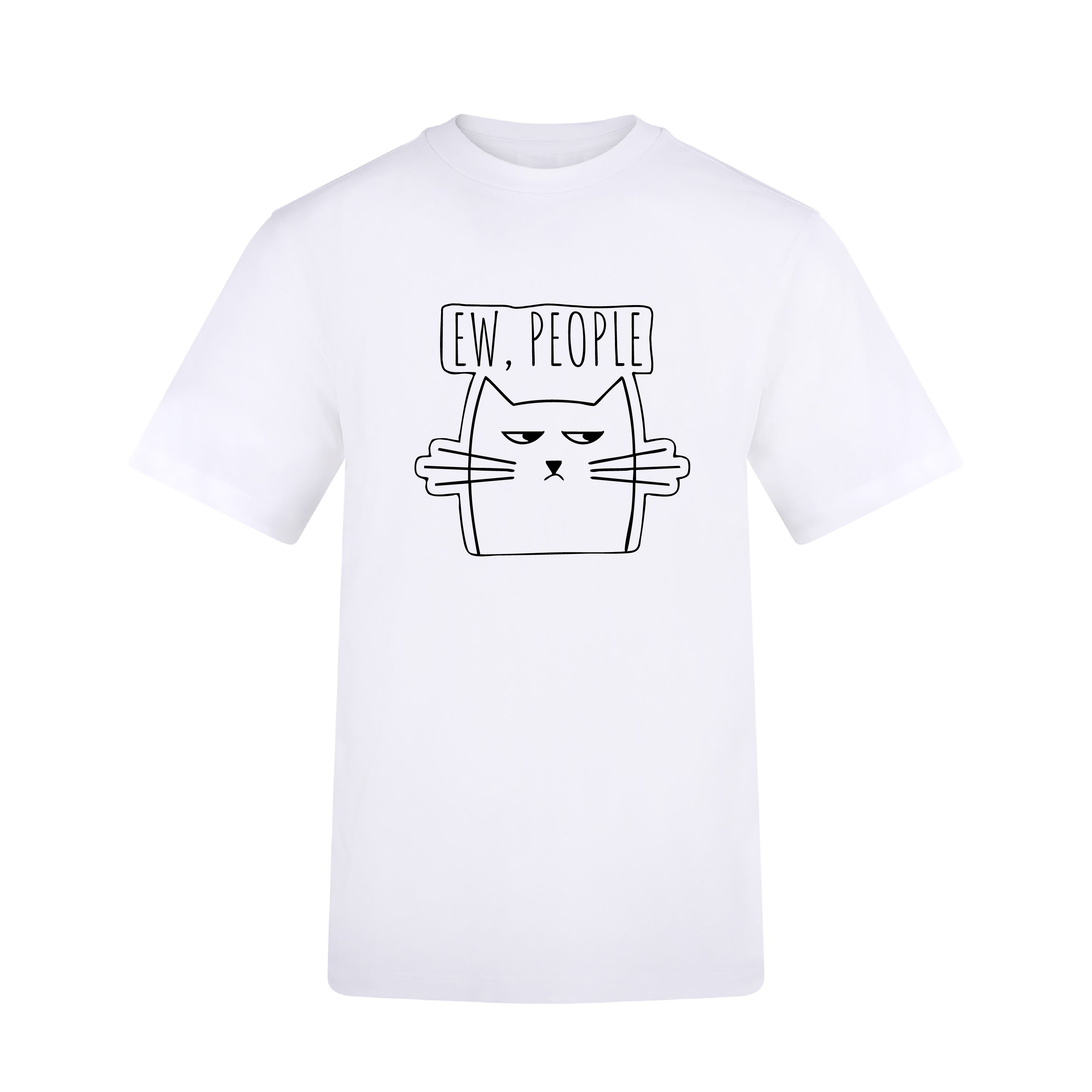 Ew, People Cat T-Shirt