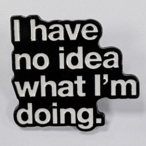 I have no idea