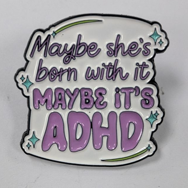 Maybe she's born with it