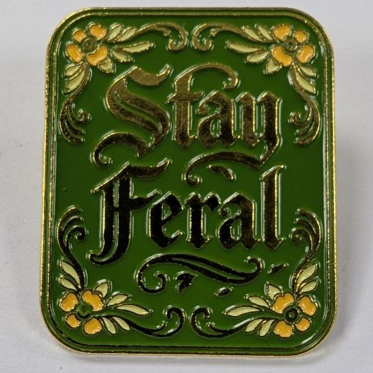 Stay Feral
